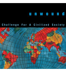 Rock/Pop Unwound - Challenge For A Civilized Society