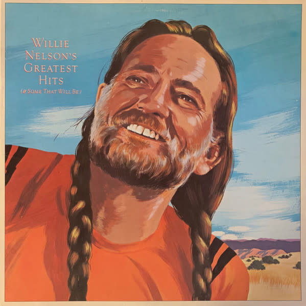 Folk/Country Willie Nelson – Greatest Hits (& Some That Will Be) ('81 CA) (VG/VG+)