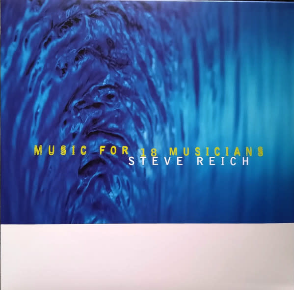 Classical Steve Reich - Music For 18 Musicians (NM/VG++)