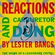 About Music Psychotic Reactions and Carburetor Dung: The Work of a Legendary Critic: Rock'N'Roll as Literature and Literature as Rock'N'Roll - Lester Bangs