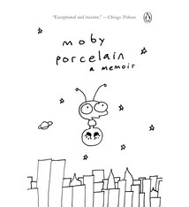 Biographies & Memoirs Porcelain: A Memoir - Moby