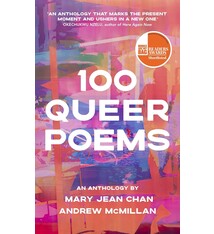 Poetry & Lyrics 100 Queer Poems: An Anthology By Mary Jean Chan And Andrew McMillan