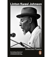 Poetry & Lyrics Selected Poems - Linton Kwesi Johnson