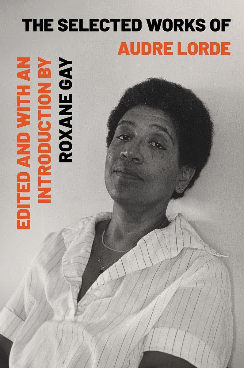 Poetry & Lyrics The Selected Works Of - Audre Lorde