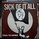 Punk/Hardcore Sick Of It All - Call To Arms