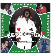 R&B/Soul/Funk Lee Fields - Let's Get A Groove On