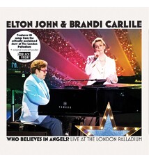 Rock/Pop Elton John & Brandi Carlile - Who Believes In Angels? Live At The London Palladium (RSD BF - Nov. 28, 2025)