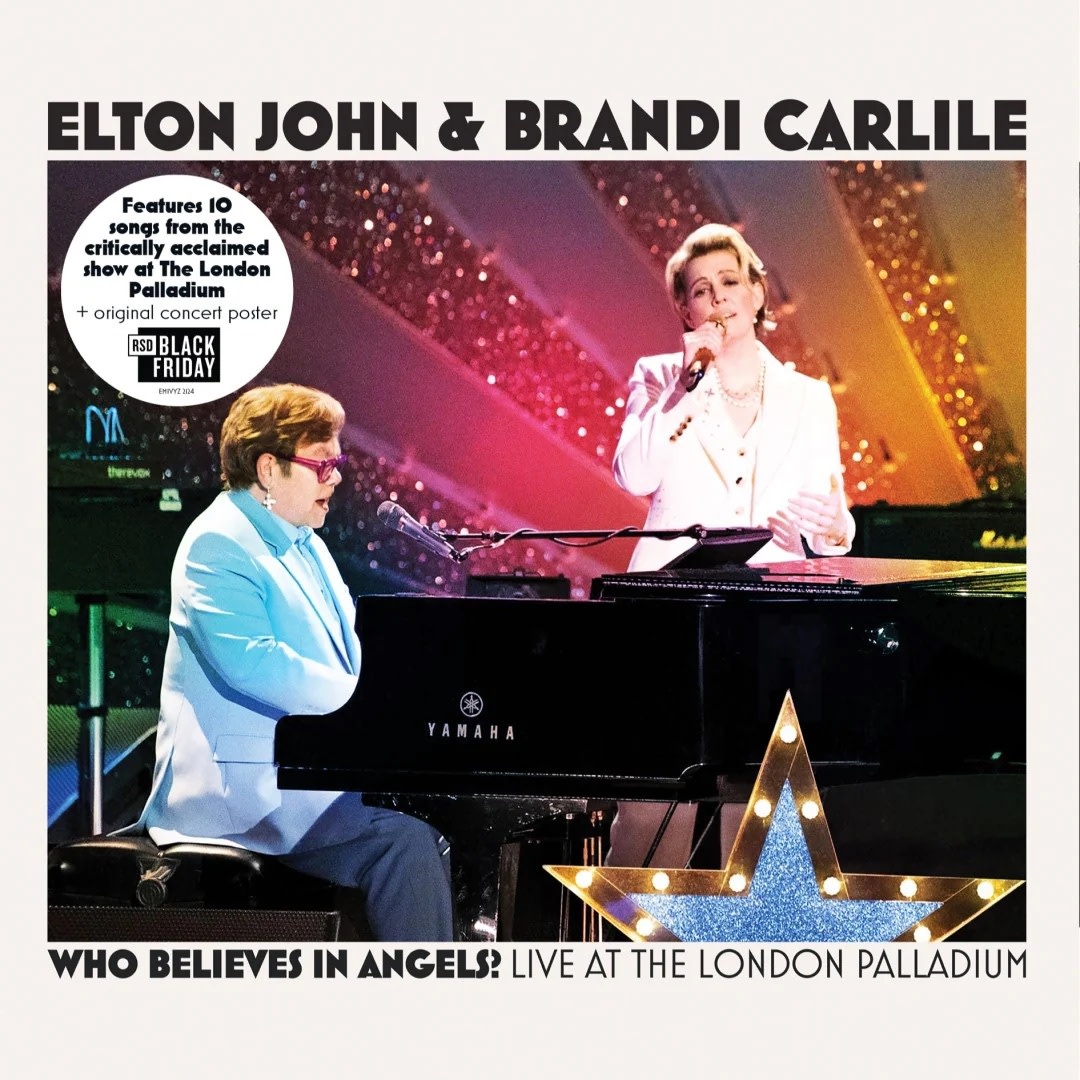 Rock/Pop Elton John & Brandi Carlile - Who Believes In Angels? Live At The London Palladium (RSD BF - Nov. 28, 2025)