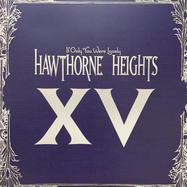 Punk/Hardcore Hawthorne Heights - If Only You Were Lonely XV (Silver w/Black Splatter) (NM/VG+)