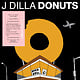 Hip Hop/Rap J Dilla - Donuts (20th Ann. 180g Audiophile Edition) (January 30, 2026)