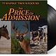 Folk/Country Turnpike Troubadours - The Price Of Admission (Price Reduced due to creases + scuffs on sleeve: $30.99 -> $20.99)