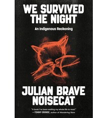 Biographies & Memoirs We Survived The Night: An Indigenous Reckoning - Julian Brave Noisecat