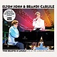 Rock/Pop Elton John & Brandi Carlile - Who Believes In Angels? Live At The London Palladium (RSD BF 2025)