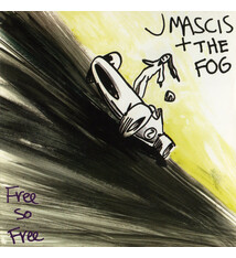 Rock/Pop J Mascis + The Fog - Free So Free (Baked Goods Reissue) (February 6, 2026)
