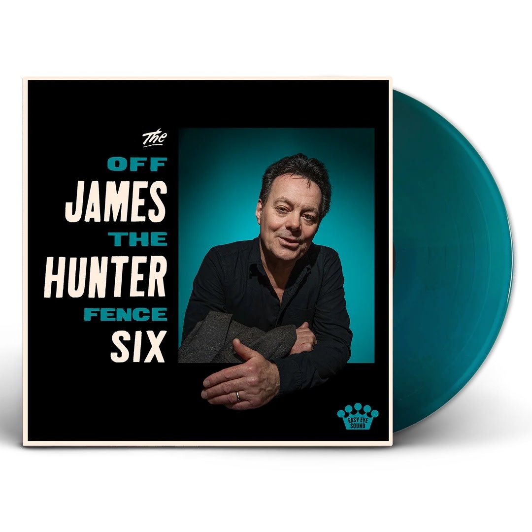 R&B/Soul/Funk The James Hunter Six - Off The Fence (Teal Vinyl) (January 16, 2026)