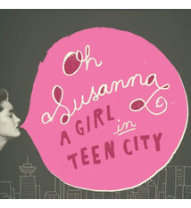 Folk/Country Oh Susanna - A Girl In Teen City (VG+/VG+)