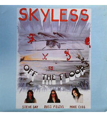 Rock/Pop Skyless - Off The Floor ('87 CA Self-Released) (VG++/VG++, still in shrink)