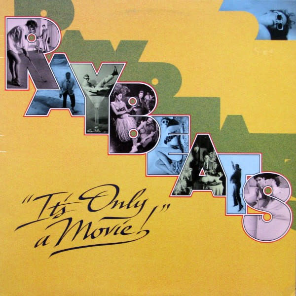 Rock/Pop The Raybeats - It's Only A Movie ('84 CA) (NM/VG+, still in shrink w/ hype sticker)