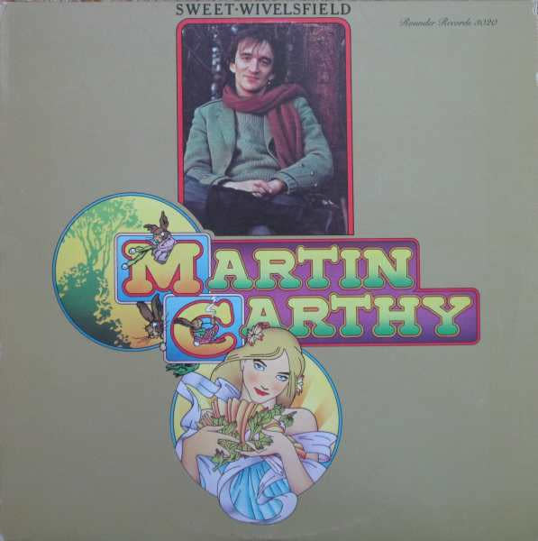 Folk/Country Martin Carthy - Sweet Wivelsfield ('78 US) (NM/VG+, corner-wear)