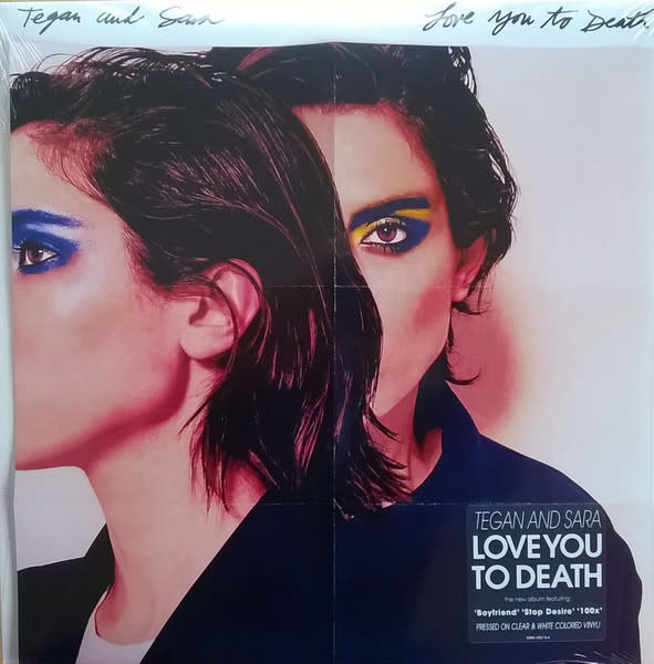 Rock/Pop Tegan And Sara - Love You To Death (2016 US Clear & White Vinyl) (VG++/VG++)