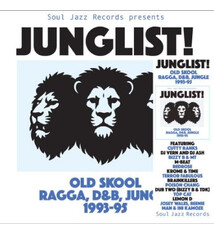 Reggae/Dub V/A - Soul Jazz Records Presents: JUNGLIST! Old Skool Ragga, D&B, Jungle
