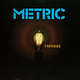 Rock/Pop Metric - Fantasies ('09 CA) (VG++/VG, scuffs on cover, mild corner dent)
