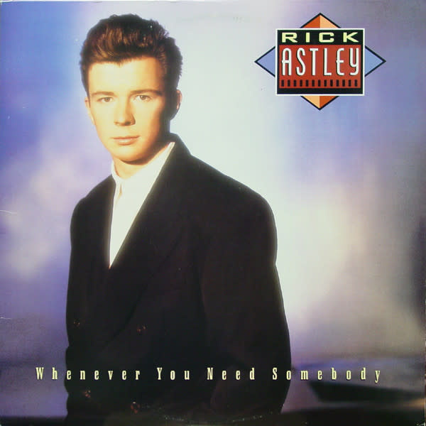 Rock/Pop Rick Astley – Whenever You Need Somebody ('87 CA) (VG++/VG+)