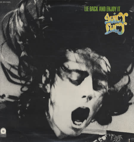 Rock/Pop Juicy Lucy - Lie Back And Enjoy It ('70 CA) (VG+/VG, pen and marker on cover)
