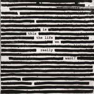 Rock/Pop Roger Waters - Is This The Life We Really Want? (VG++/VG++)