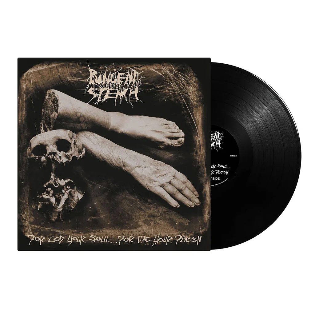 Metal Pungent Stench - For God Your Soul? For Me Your Flesh (Napalm Records Reissue) (April 17, 2026)