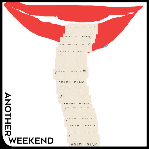 Rock/Pop Ariel Pink - Another Weekend b/w Ode To The Goat (2017 US 7") (VG++/NM)