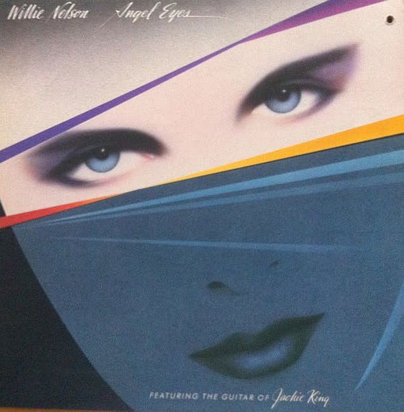 Folk/Country Willie Nelson Featuring The Guitar Of Jackie King - Angel Eyes ('84 CA, promo stamped) (NM/VG+)