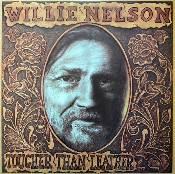 Folk/Country Willie Nelson - Tougher Than Leather (83 CA, promo stamped) (NM/VG+)