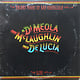 Jazz Al Di Meola, John McLaughlin, Paco De Lucia - Friday Night In San Francisco ('81 CA) (VG++/VG)