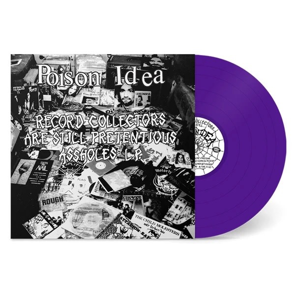 Punk/Hardcore Poison Idea - Record Collectors Are STILL Pretentious Assholes (Trans-Violet Vinyl)