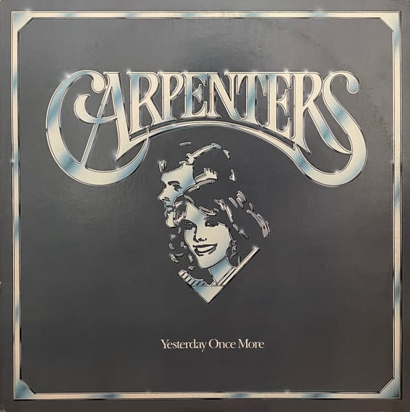 Rock/Pop Carpenters - Yesterday Once More ('85 CA) (VG+/VG+)