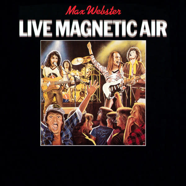 Rock/Pop Max Webster - Live Magnetic Air ('79 CA) (VG+/ VG+)