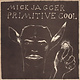 Rock/Pop Mick Jagger – Primitive Cool (VG+/VG+)