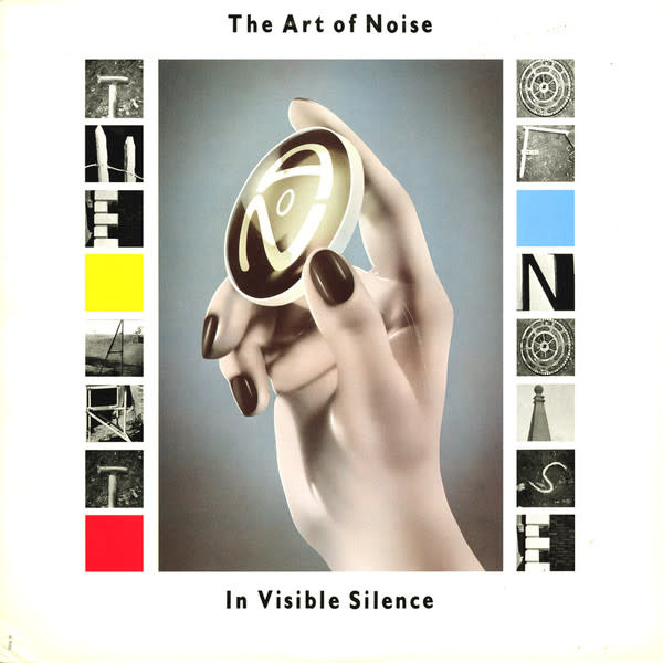 Rock/Pop The Art Of Noise - In Visible Silence ('86 CA) (VG+/VG)