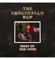 The Tragically Hip - Live At The Roxy (New CD)