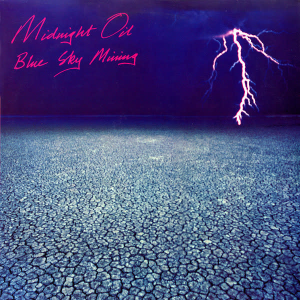 Rock/Pop Midnight Oil - Blue Sky Mining ('90 CA/US Translucent Blue Vinyl) (VG+/VG+)