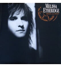 Rock/Pop Melissa Etheridge - Brave And Crazy ('89 CA) (VG++/VG+)