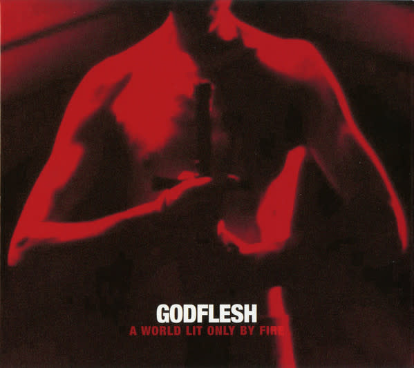 Industrial Godflesh - A World Lit Only By Fire (NEW CD)