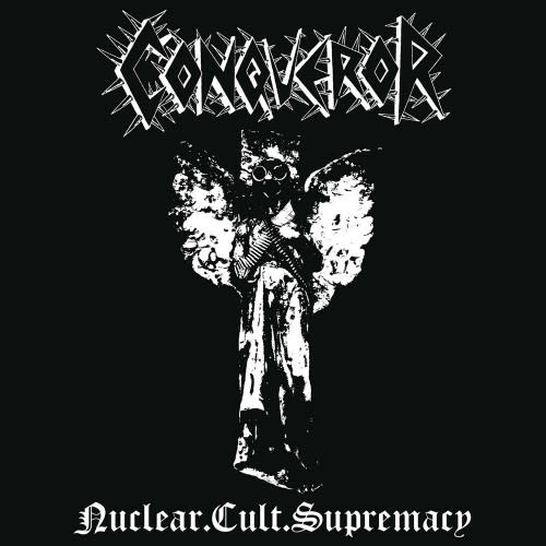 Metal Conqueror - Nuclear.Cult.Supremacy
