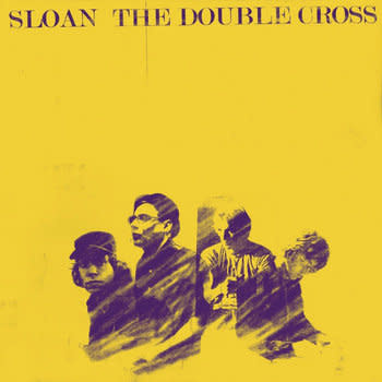 Rock/Pop Sloan - The Double Cross (2026 Reissue) (July 24, 2026)