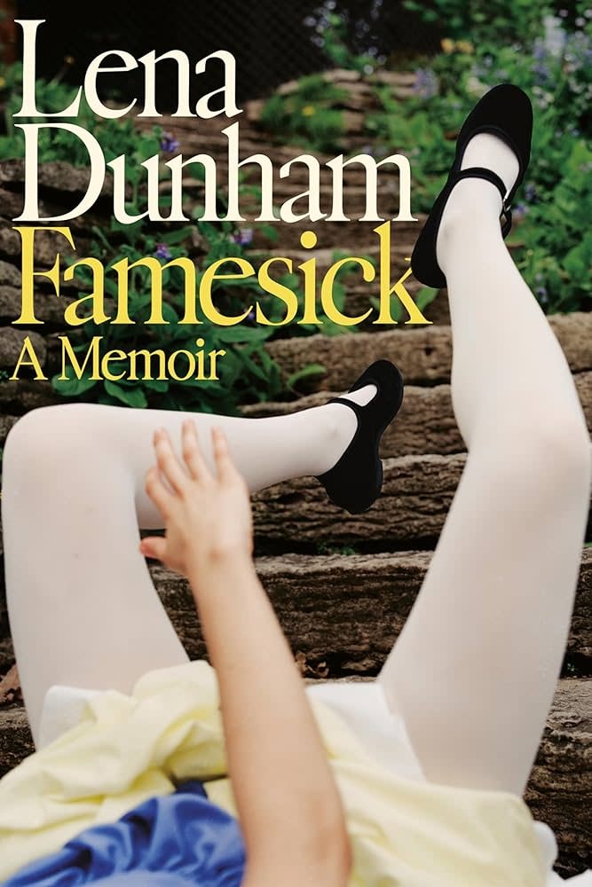 Biographies & Memoirs Famesick: A Memoir - Lena Dunham