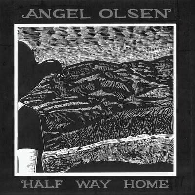 Rock/Pop Angel Olsen - Half Way Home