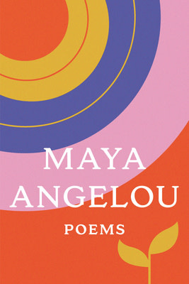 Poetry & Lyrics Poems - Maya Angelou