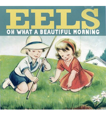 Rock/Pop Eels - Oh What A Beautiful Morning (USED CD - scuff)