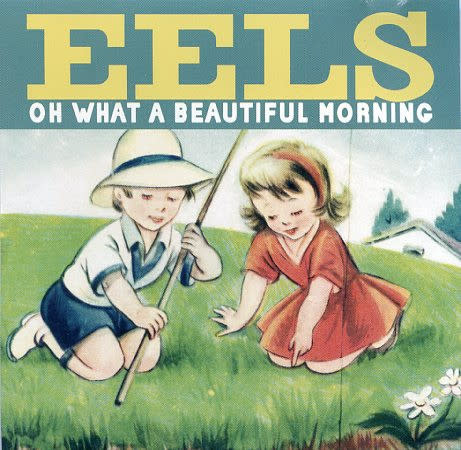 Rock/Pop Eels - Oh What A Beautiful Morning (USED CD - scuff)
